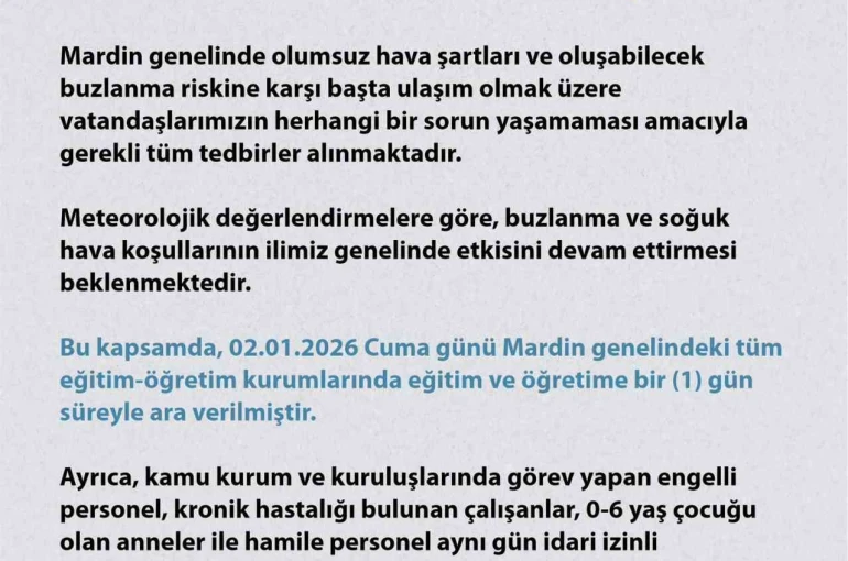 Mardin’de eğitime 1 gün ara verildi 