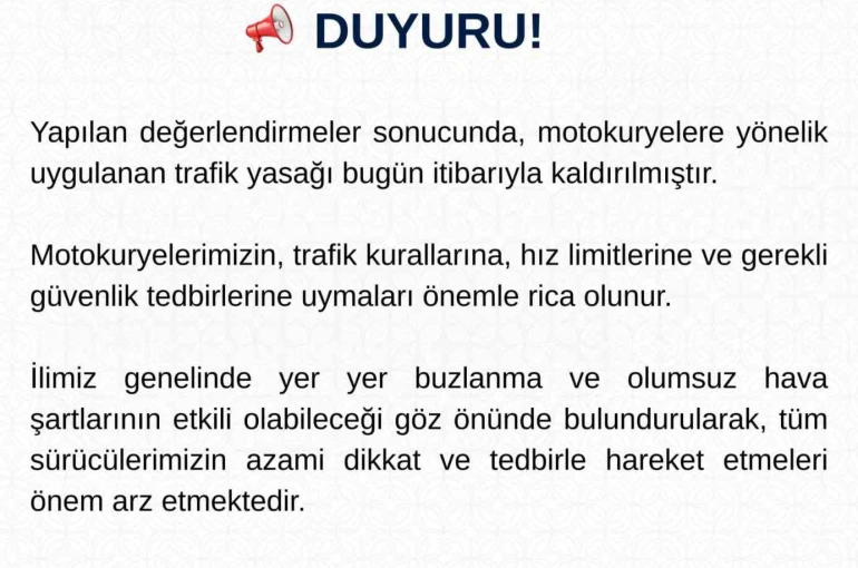 Motokuryelere uygulanan trafik yasağı kaldırıldı