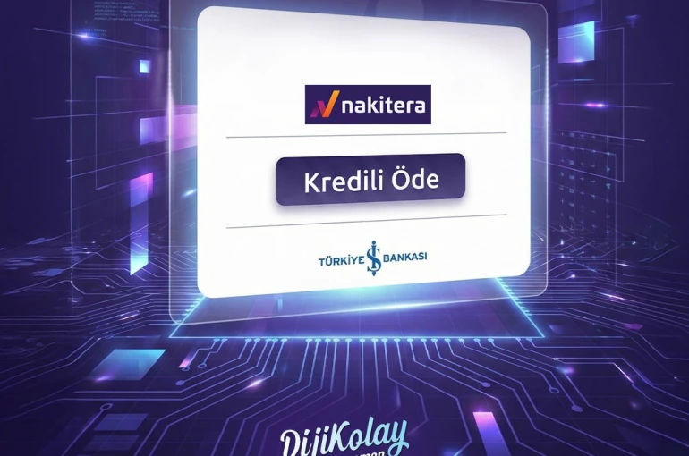 Nakitera, çoklu banka destekli Kredi Geçidi çözümünü devreye aldı