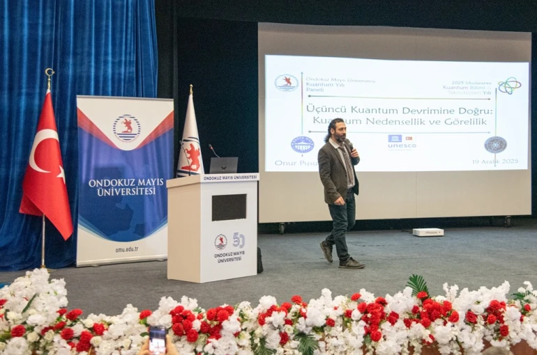OMÜ’de kuantum bilimi ve teknolojilerinin geleceği konuşuldu 