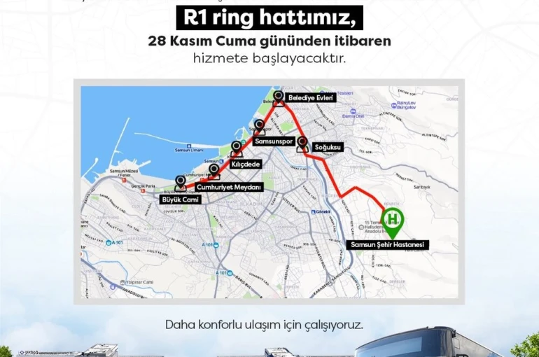 Samsun Şehir Hastanesi ve ring hatları hizmete başlıyor 