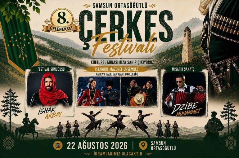 Samsun’da 8. Geleneksel Çerkes Festivali yapılacak