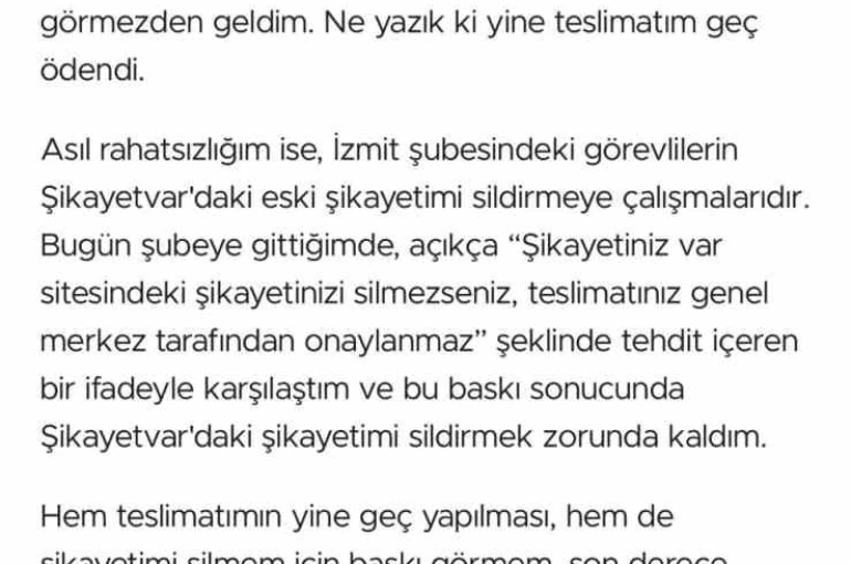 Şikayetini yazınca "Şikayetini silmezsen, paranı alamazsın" cevabını aldı 