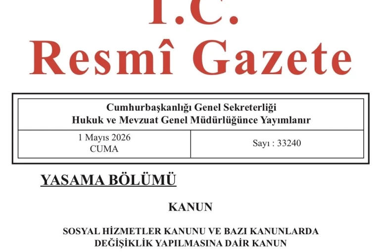 Sosyal Hizmetler Kanunu Resmi Gazete’de yayımlandı 