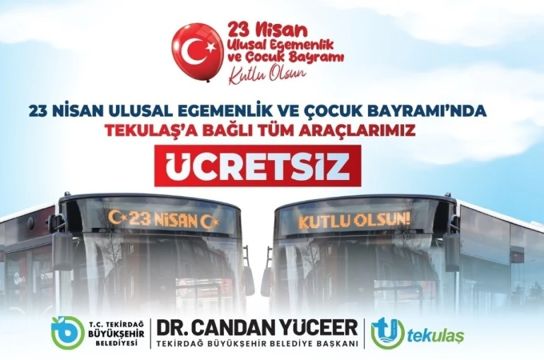 Tekirdağ’da 23 Nisan’da ulaşım ücretsiz 
