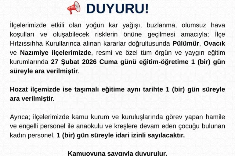 Tunceli’nin 3 ilçesinde eğitime bir gün ara