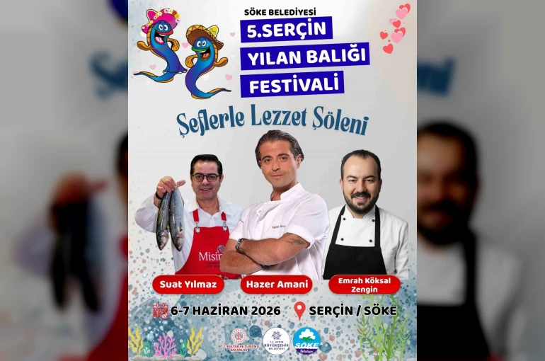 Türkiye’nin Ünlü Şefleri Serçin’de buluşuyor 