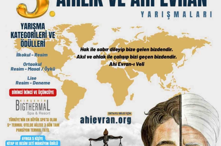 Uluslararası Ahilik ve Ahi Evran Yarışmalarına başvurular başladı 