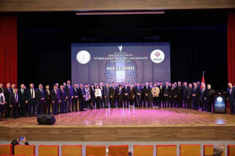 Uluslararası Anadolu’nun Türkleşmesi ve İslamlaşması Sempozyumu 