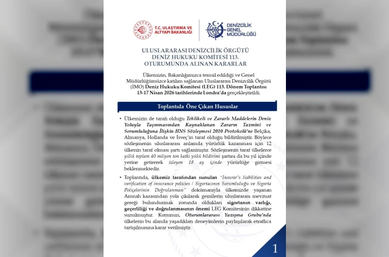 Uluslararası Denizcilik Örgütü Deniz Hukuku Komitesi’nin 113. Dönem Toplantısı Londra’da yapıldı 
