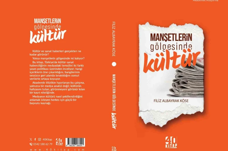 Yazar Köse’nin ‘Manşetlerin Gölgesinde Kültür’ kitabı raflarda yerini aldı 