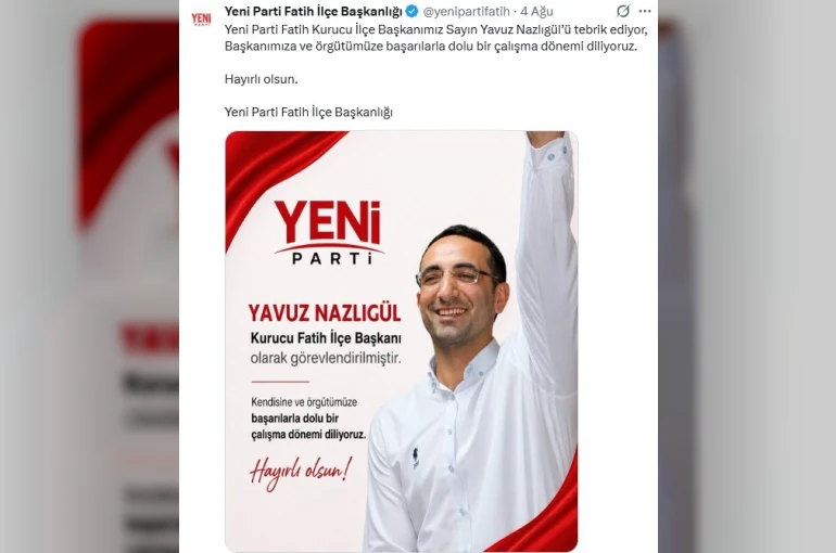 Yeni Parti’de skandal karar: DHKP-C’li Yavuz Nazlıgül "başkan" olarak atandı