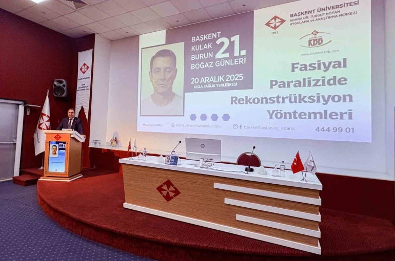 Yüz felcine yönelik güncel cerrahi yaklaşımlar Adana’da değerlendirildi 