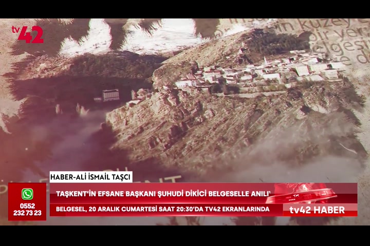 Taşkent’in efsane başkanı Şuhudi Dikici belgeselle anılıyor