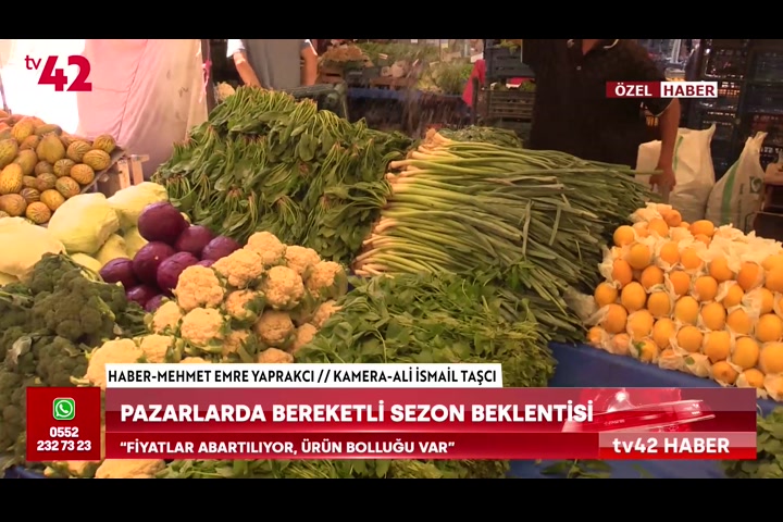 Pazarlarda bereketli sezon beklentisi