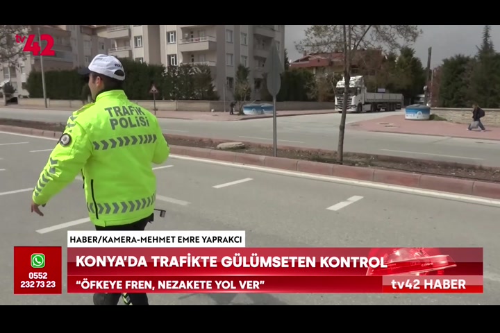 Konya’da trafiği gülümseten kontrol: “öfkeye fren, nezakete yol ver”
