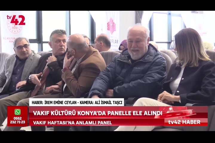Vakıf kültürü Konya’da panelle ele alındı