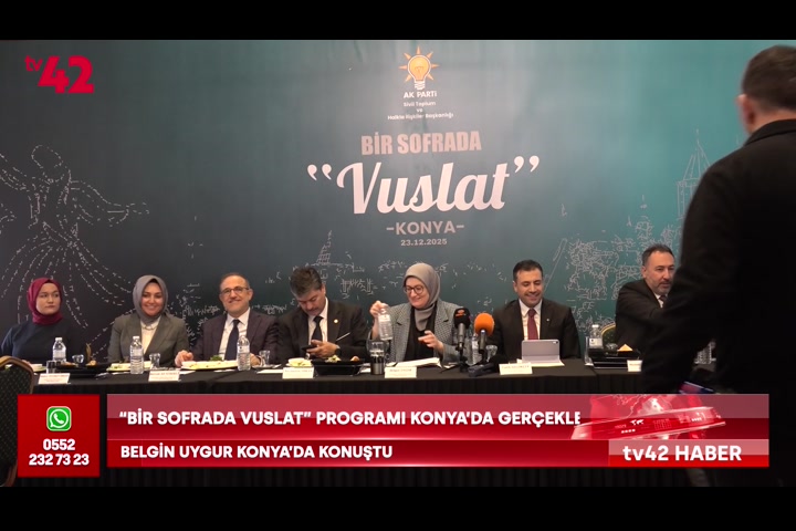 “Bir sofrada vuslat” programı Konya’da gerçekleşti