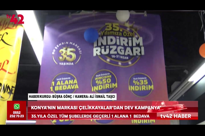 Konya'nın markası Çelikkayalar’dan dev kampanya
